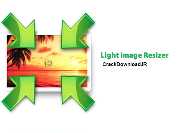 نرم افزار تغییر سایز عکس Light Image Resizer 4-5-8-0